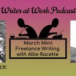 March Mini: Freelance Writing with Allie Racette