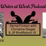 Season 3, Episode 2: Serial Fiction with Christine Daigle and JP Rindfleisch