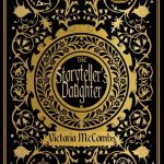 Book Review: Victoria McCombs’ The Storyteller’s Daughter